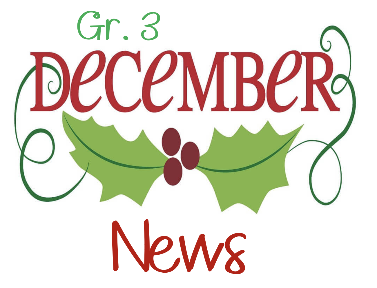 Gr. 3 December News