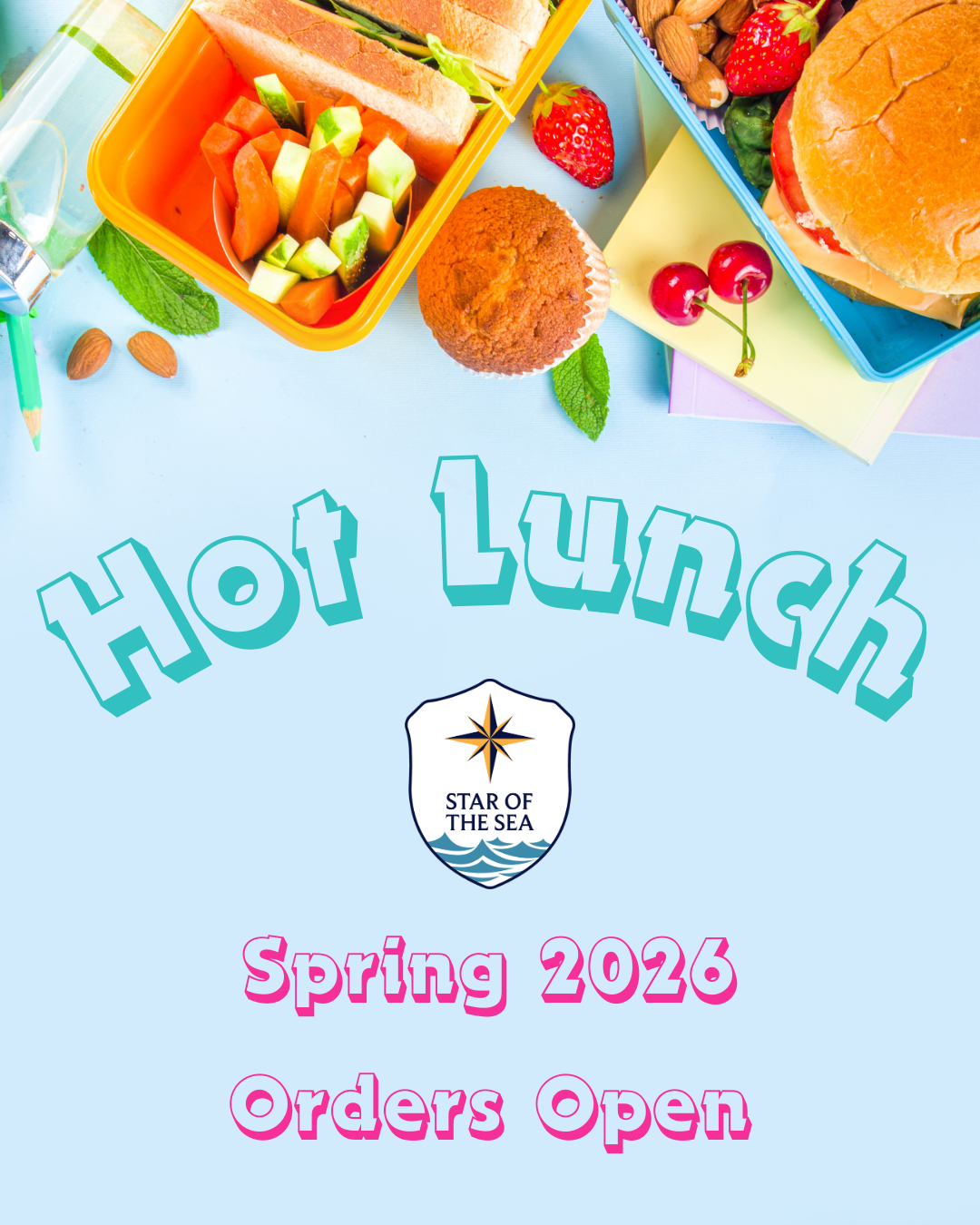 Hot Lunch Spring Session Ordering Open