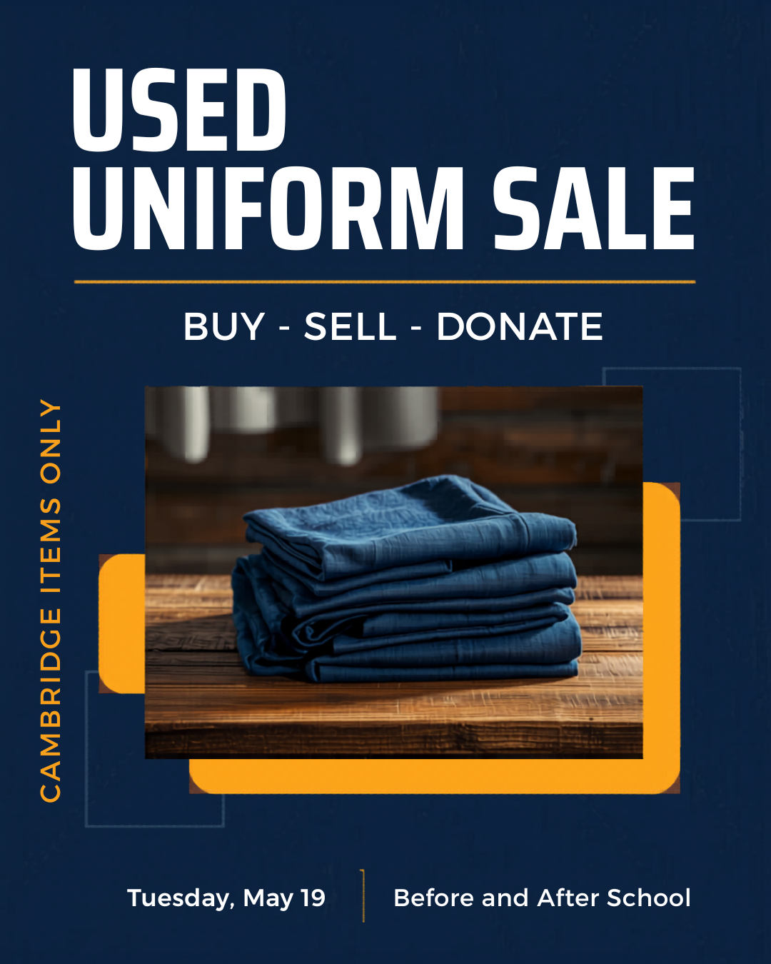Used Uniform Sale - Tuesday, May 19, 2026