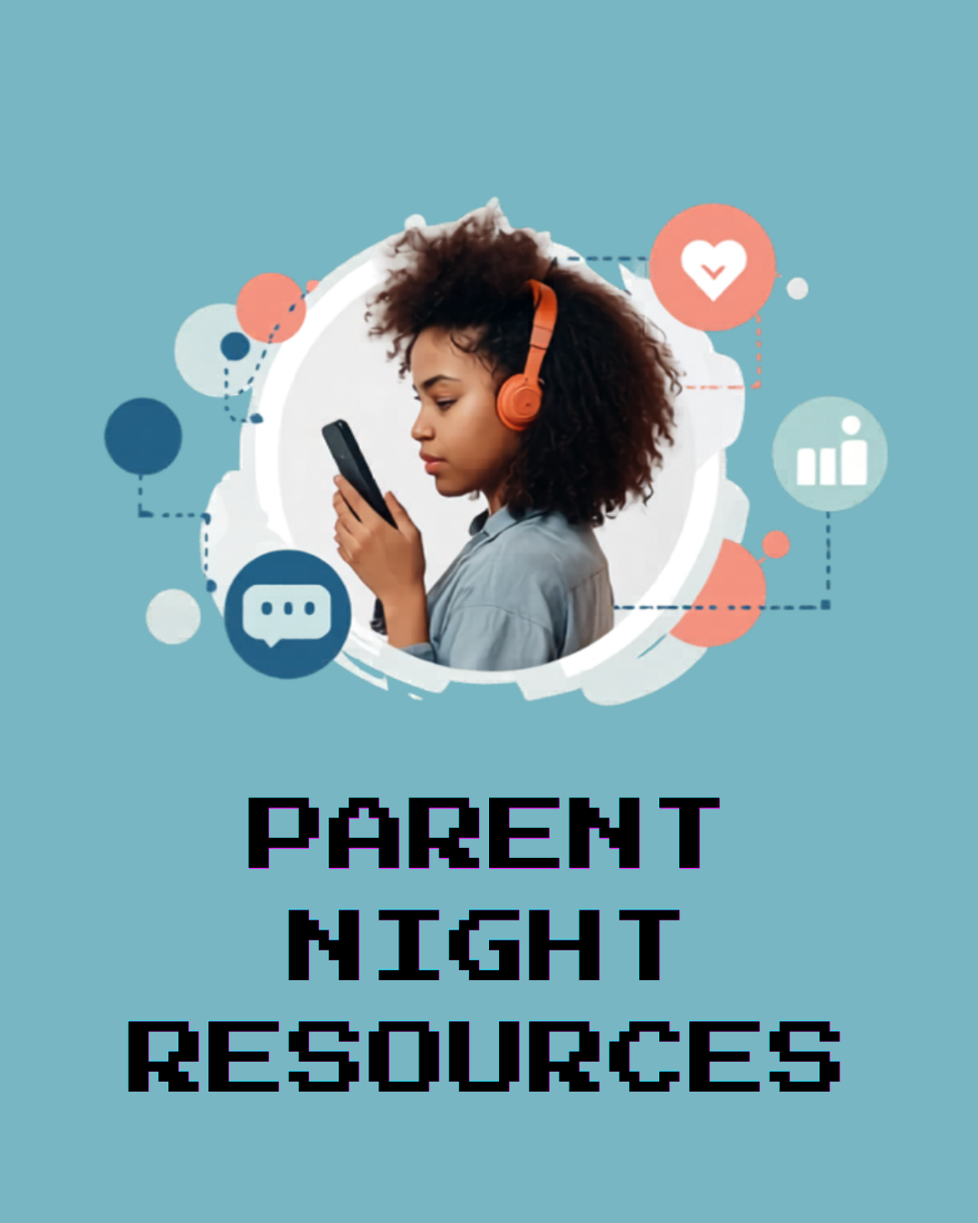 Screenagers Event Recap and Resources