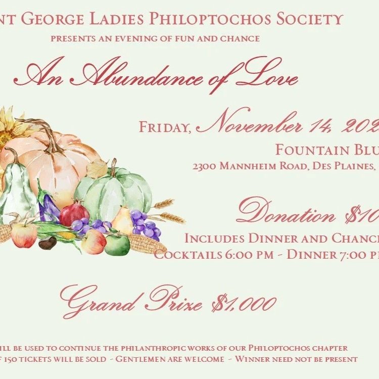 An Abundance of Love - Philoptochos Annual Fundraiser