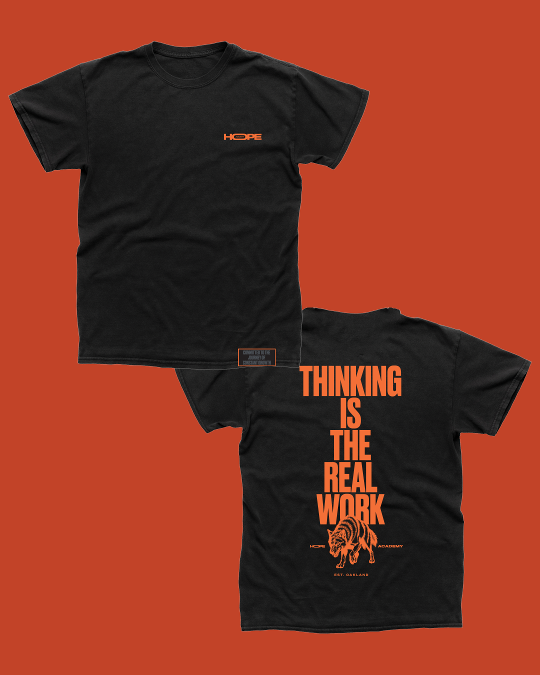 Thinking Is The Real Work Shirt [PRE-ORDER]
