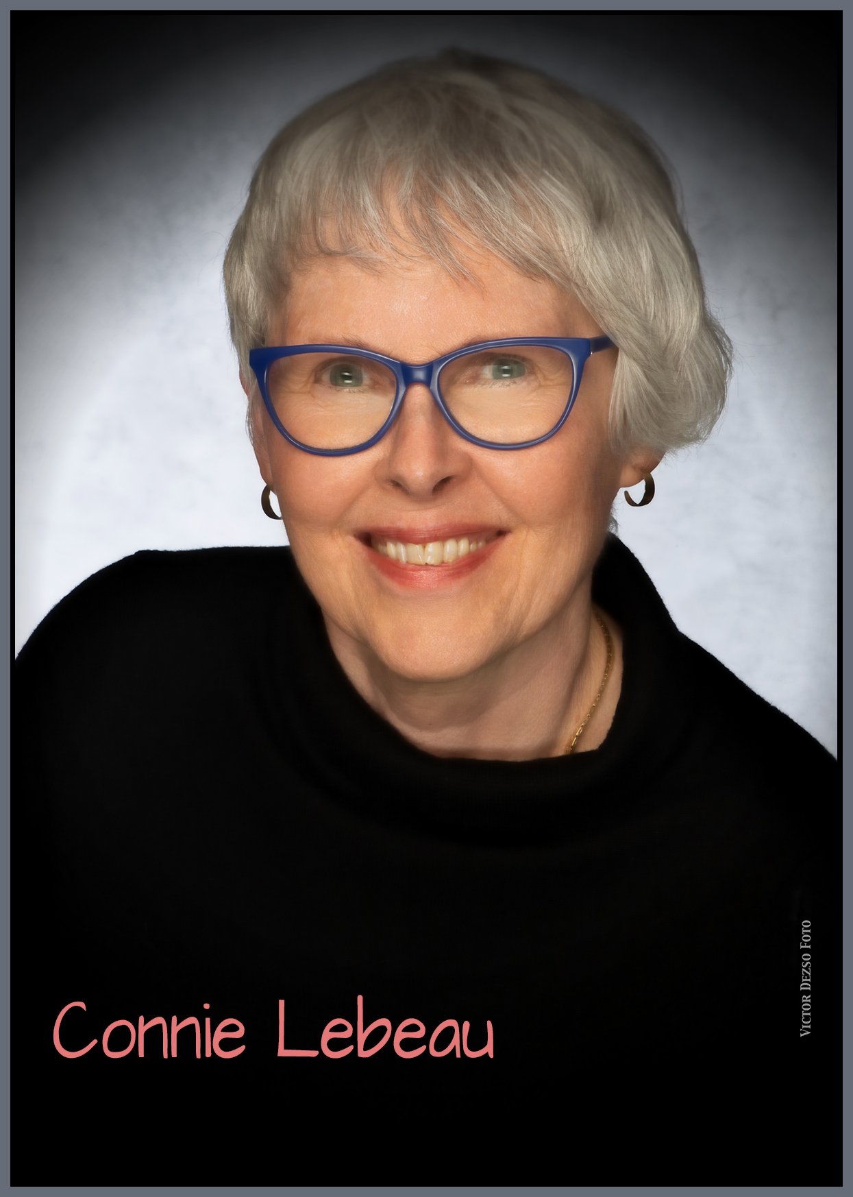 Connie Lebeau_May 3_2026_CR2_4L3080_1_pp_peStrngVignt_PortSftn2_4x6ss.jpg