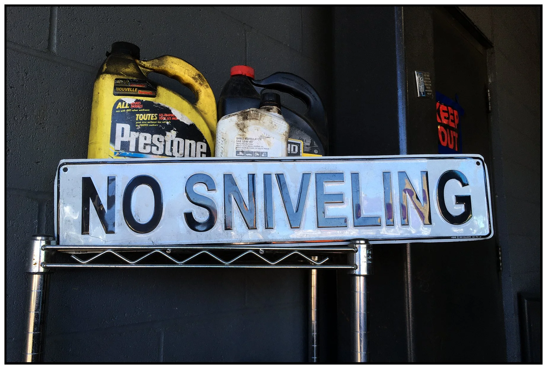 No Sniveling Sign_Sep 20_2022_2704_4x6s.jpg