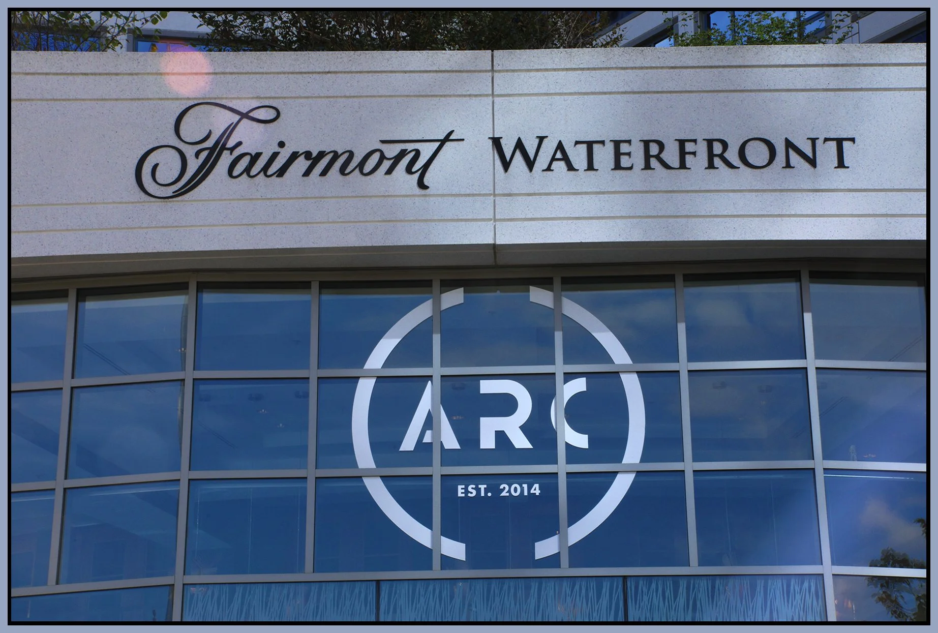 Fairmont Waterfront ARC Sign_Aug 10_2026_HDR_4L0035_4x6s.jpg