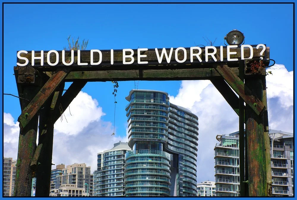 Should+I+Be+Worried+Sign_May+29_2024_HDR_4H9463_4x6s.jpg