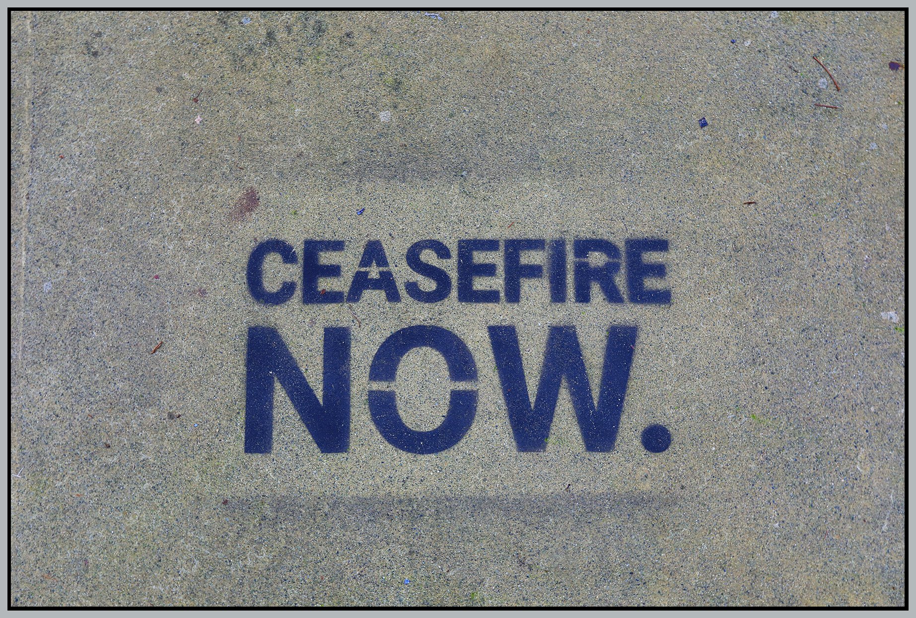 Cease Fire Sign_Dec 31_2023_HDR_5E3076_4x6s.jpg