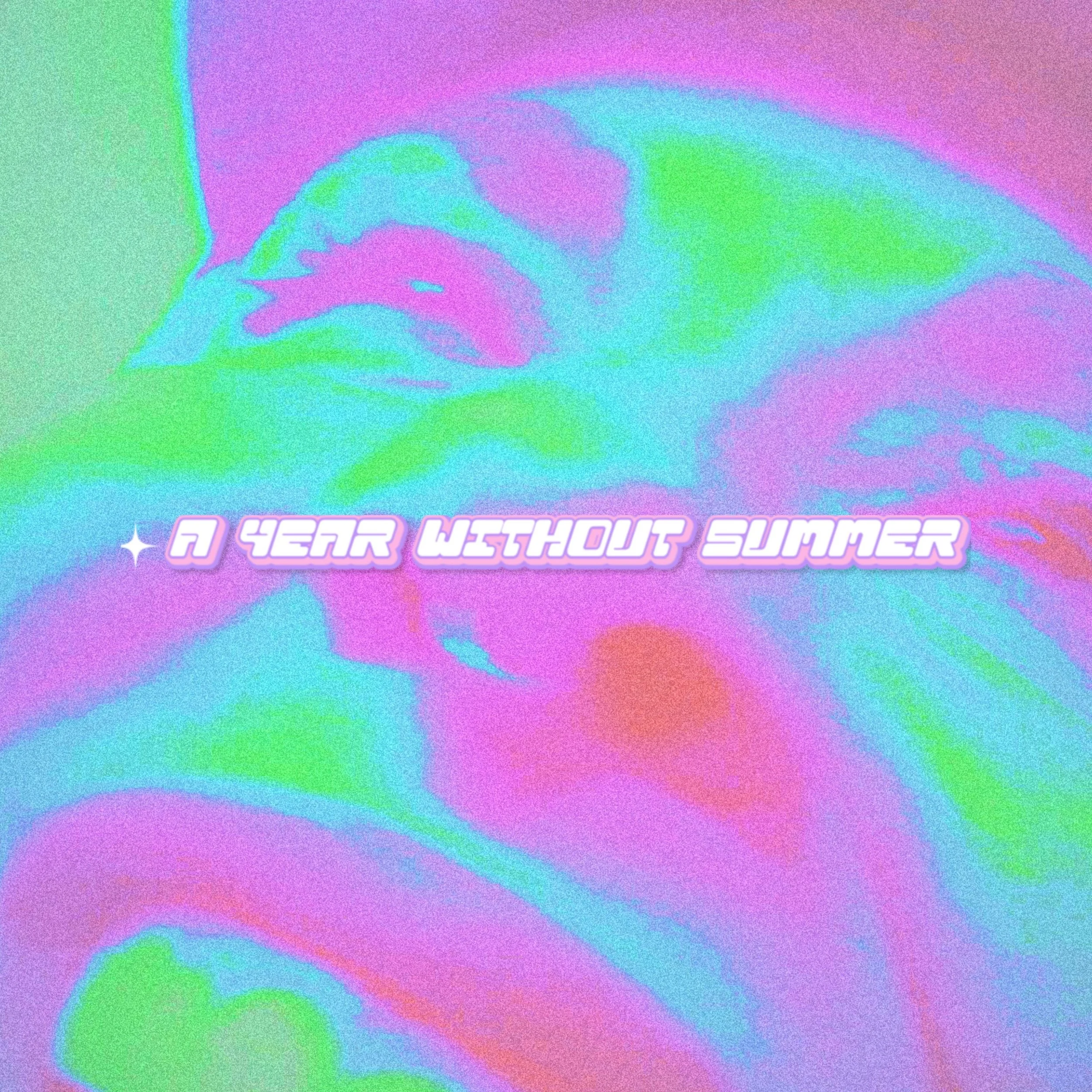 A YEAR WITHOUT SUMMER (3000x3000).jpg