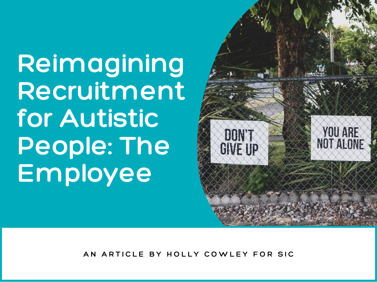 Reimagining Recruitment for Autistic People: The Employee