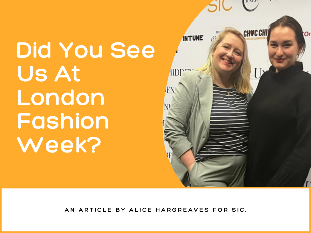 Did you see us at London Fashion Week?