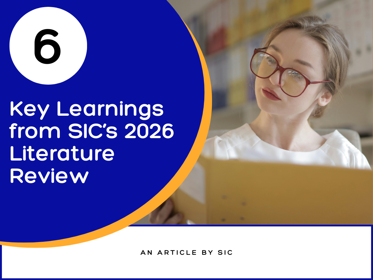 Six Key Learnings from SIC’s 2026 Literature Review