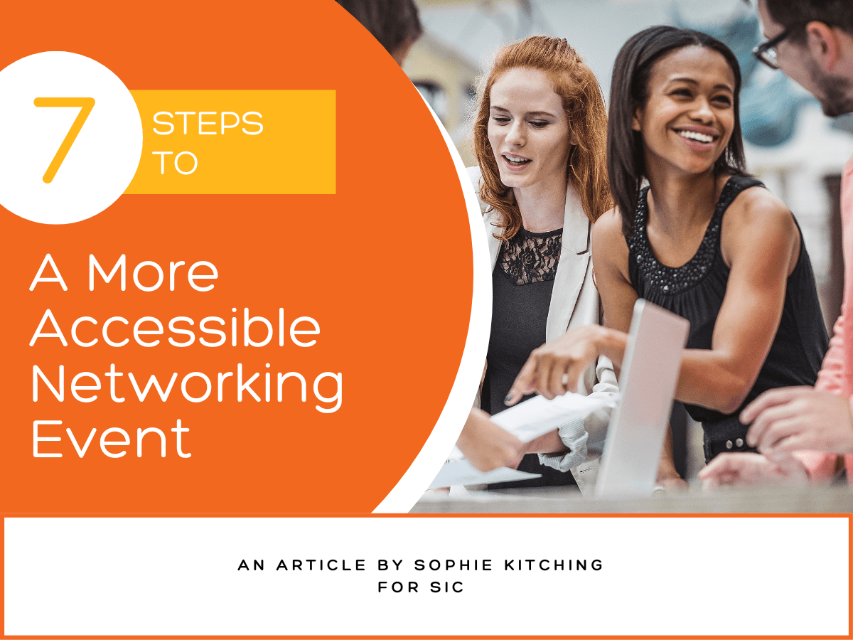 The cover image for the blog "7 steps to a more accessible networking event"