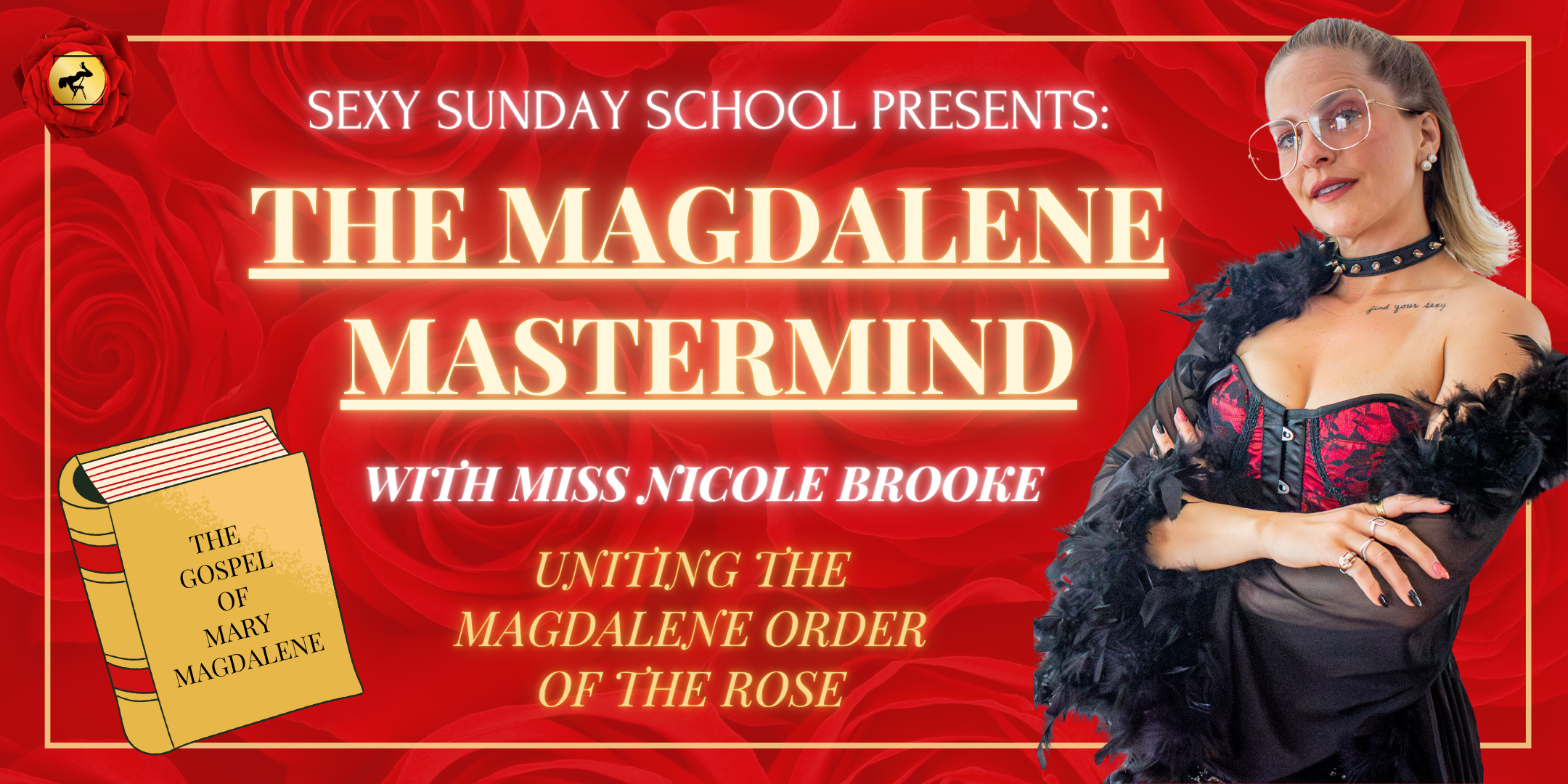 The Magdalene Mastermind