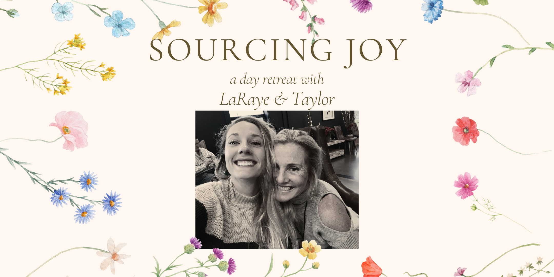 Sourcing Joy: A Women’s Day Retreat