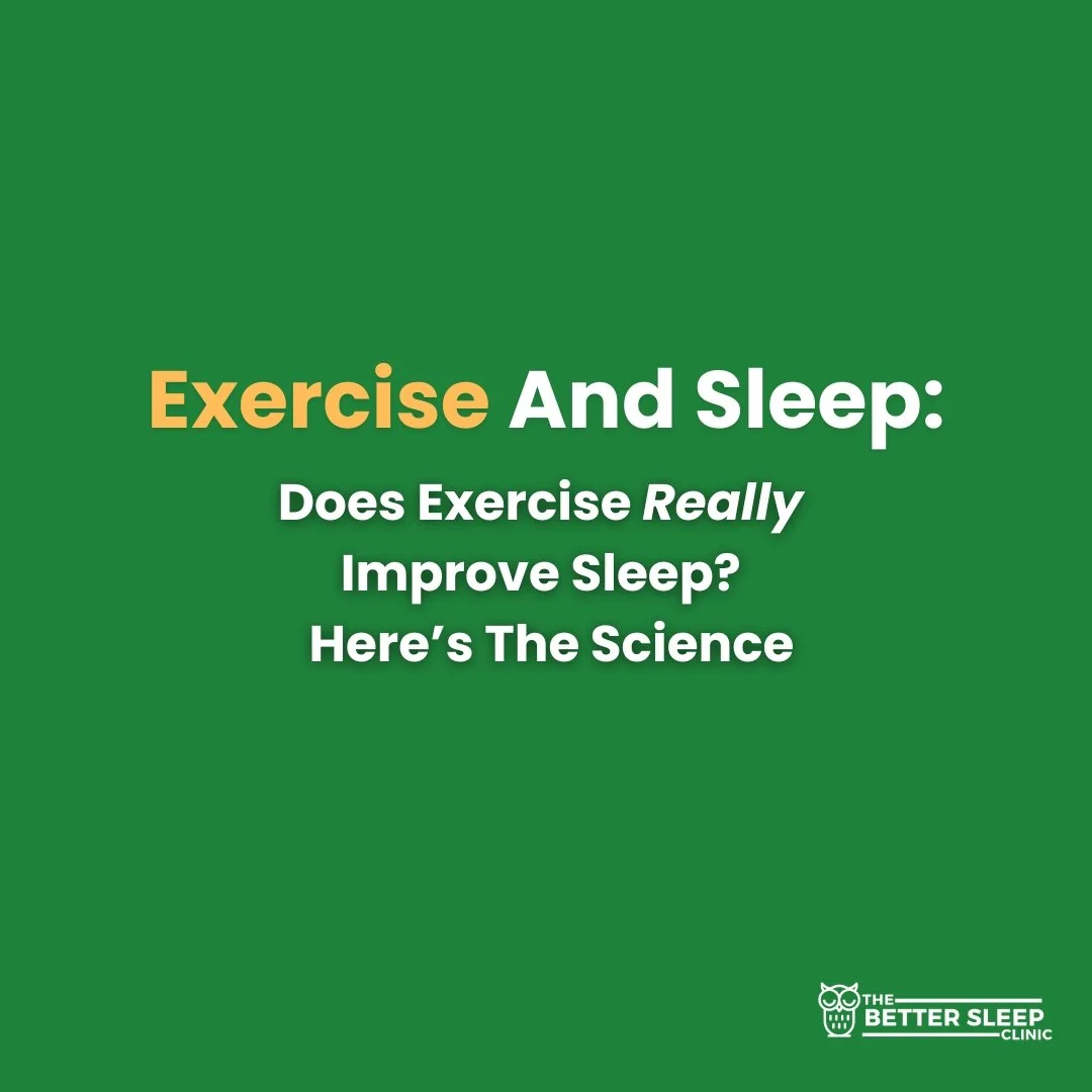 Exercise And Sleep: Does Exercise Really Improve Sleep?