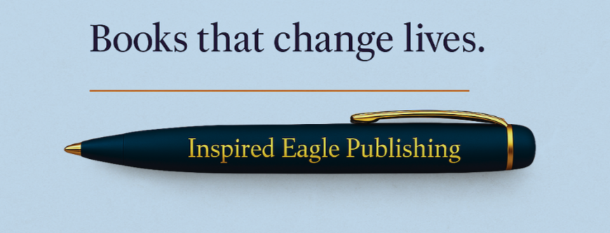 Books that Change Lives with ink pen scribed with "Inspired Eagle Publishing"