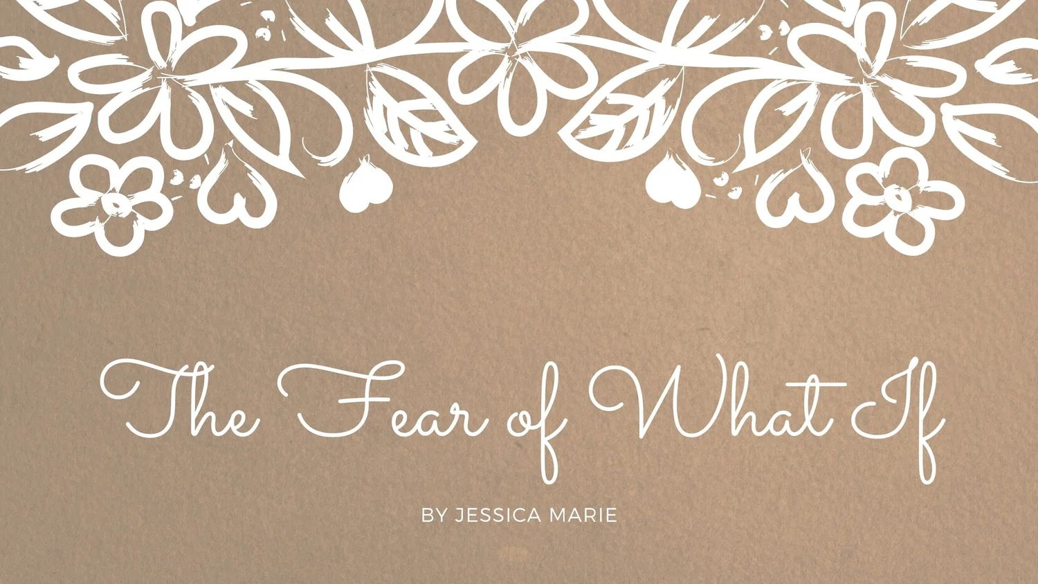 The Fear of What If episode artwork