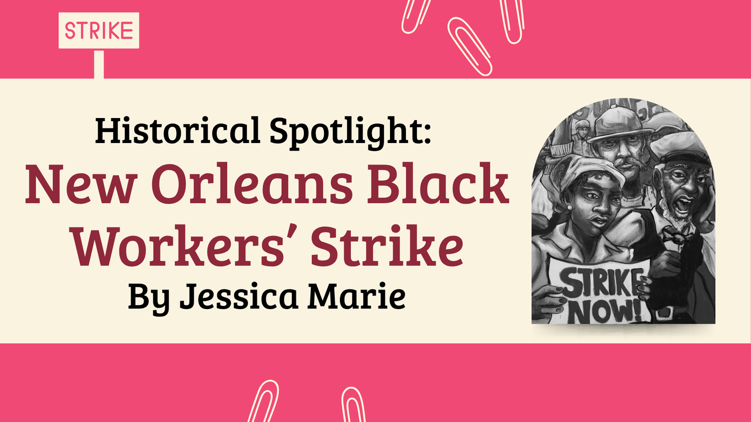Historical Spotlight: New Orleans Black Workers’ Strike episode artwork