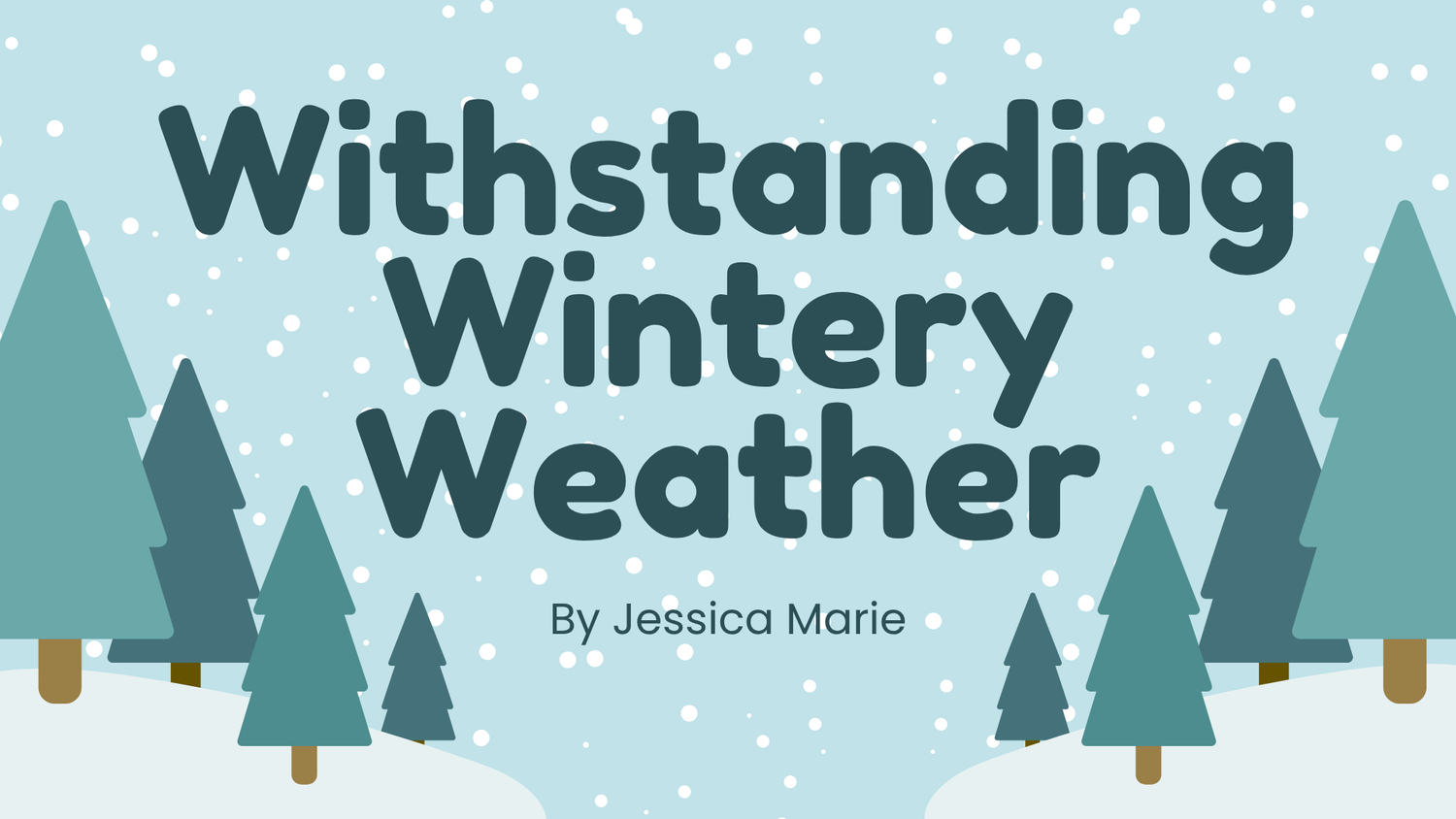 Withstanding Wintery Weather episode artwork