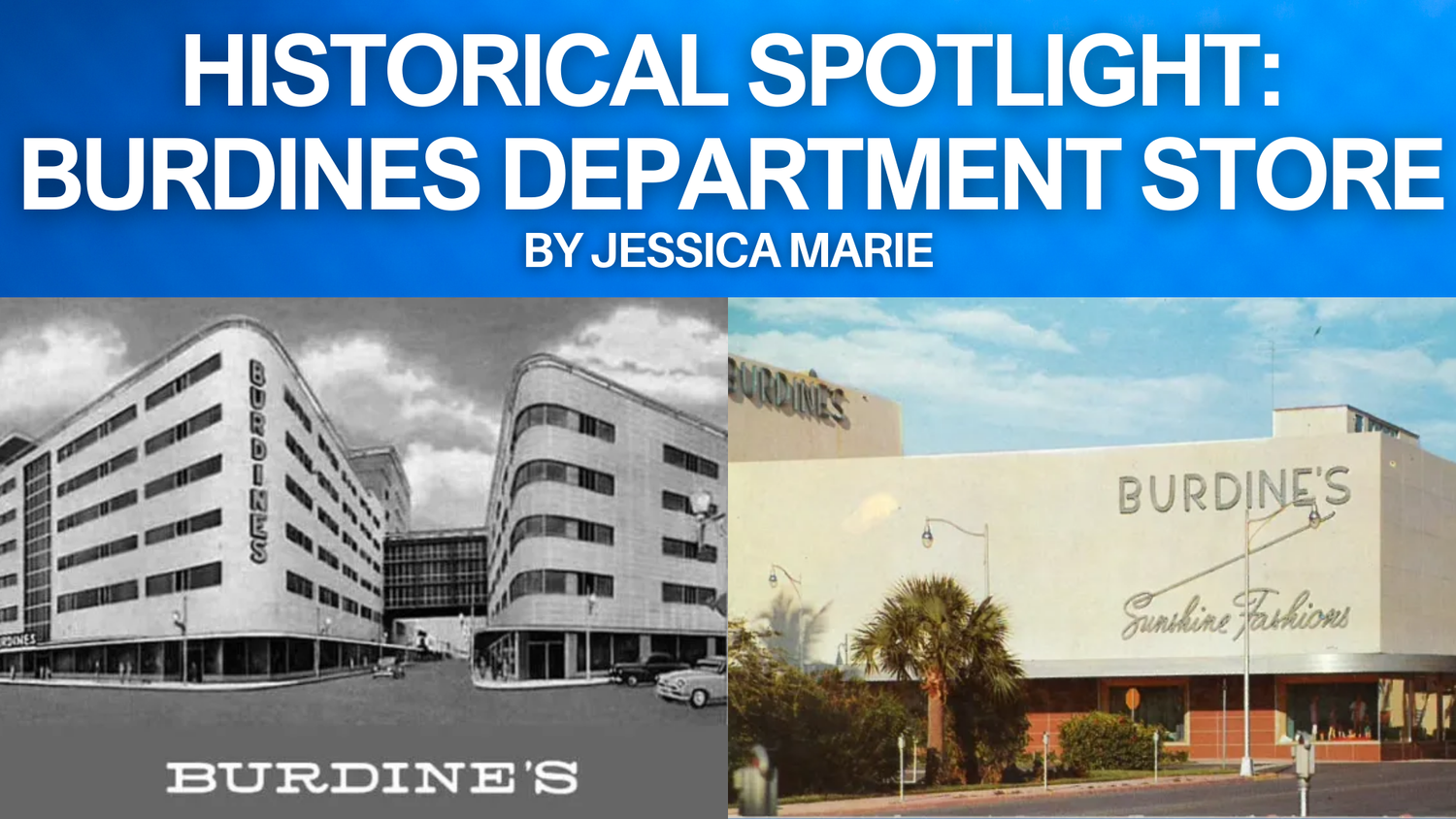 Historical Spotlight: Burdines Department Store episode artwork