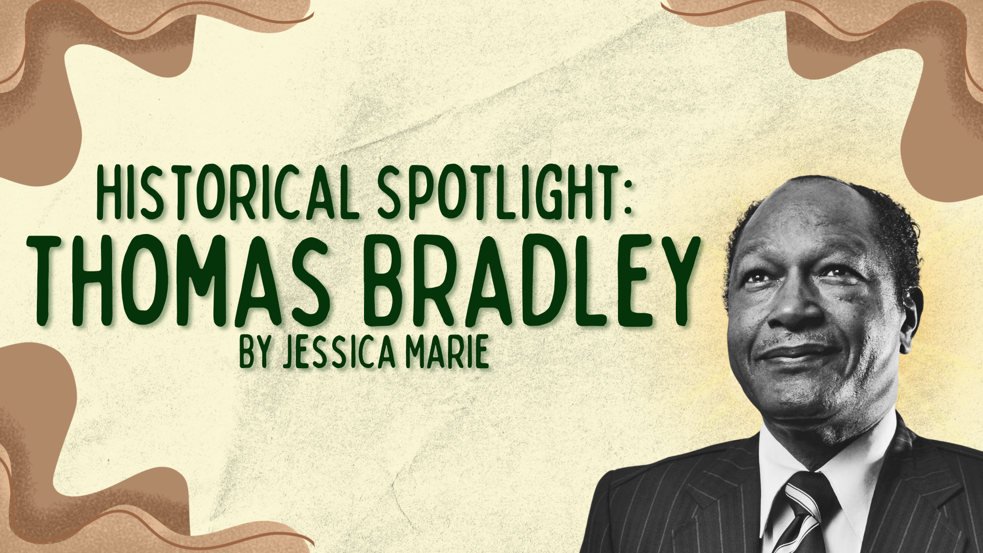Historical Spotlight: Thomas Bradley