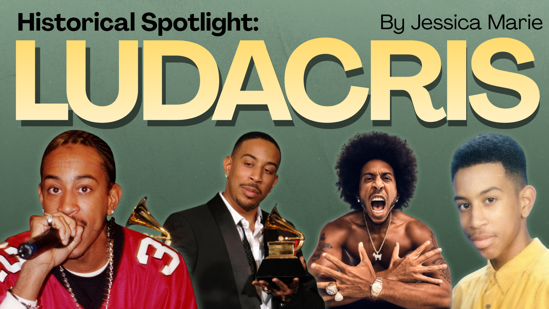 Historical Spotlight: Ludacris