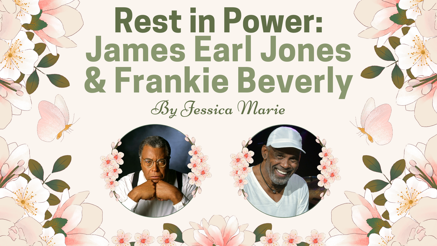 Rest In Power: James Earl Jones and Frankie Beverly episode artwork