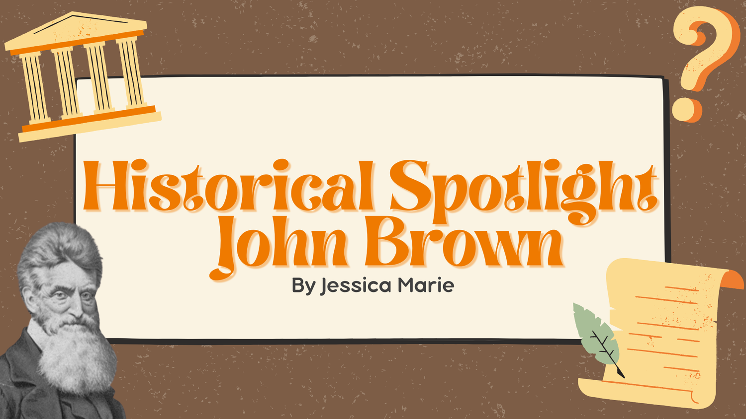 Historical Spotlight: John Brown episode artwork