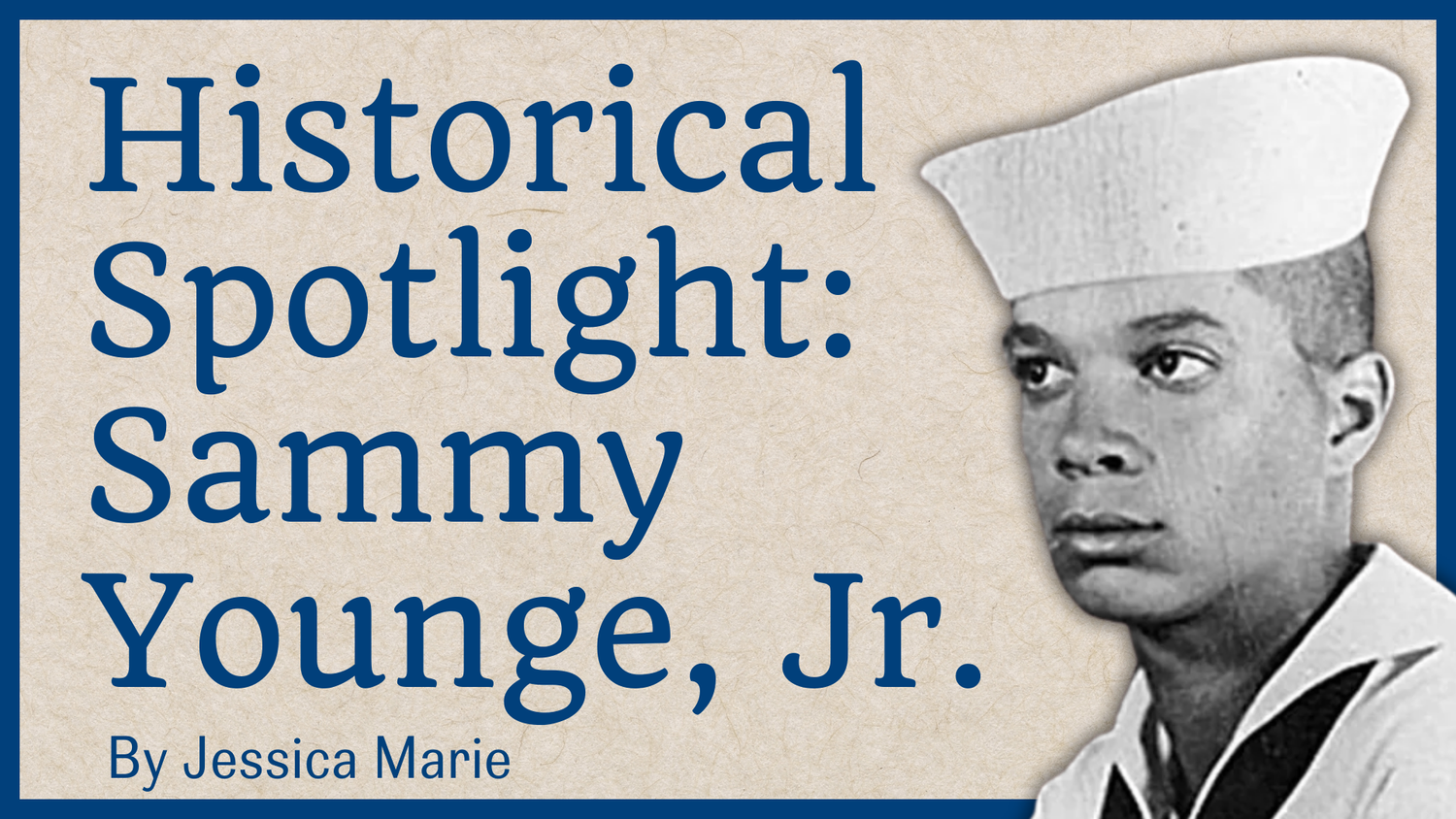 Historical Spotlight: Sammy Younge, Jr. episode artwork