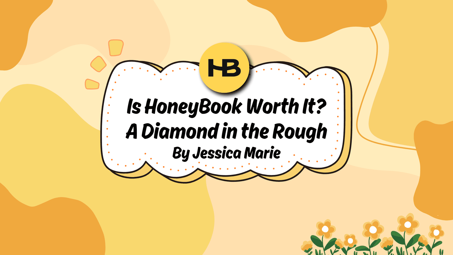 Is HoneyBook Worth It? A Diamond in the Rough episode artwork