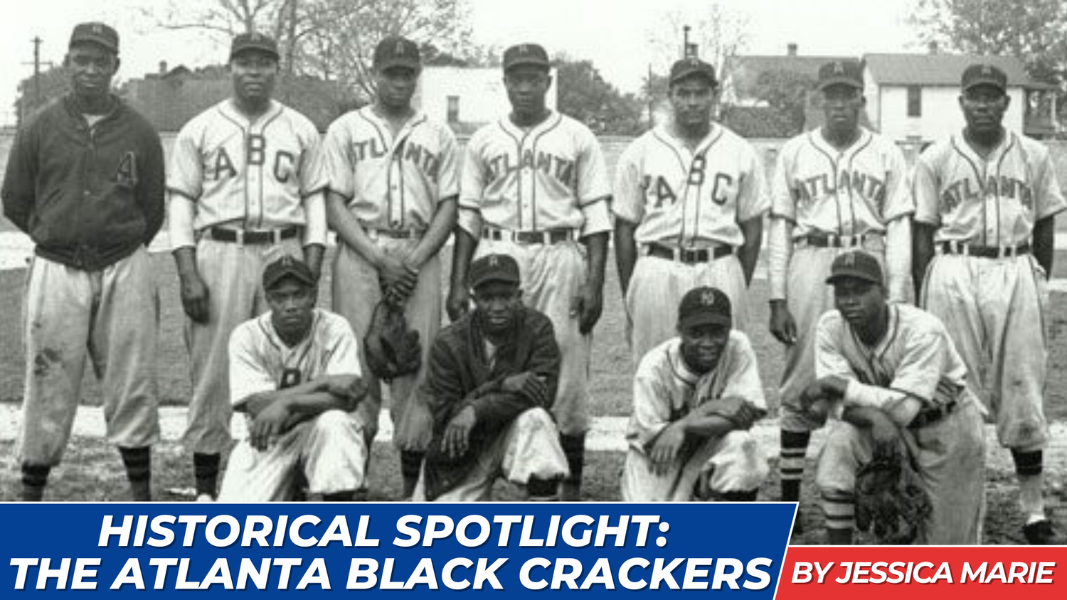 Historical Spotlight: The Atlanta Black Crackers episode artwork