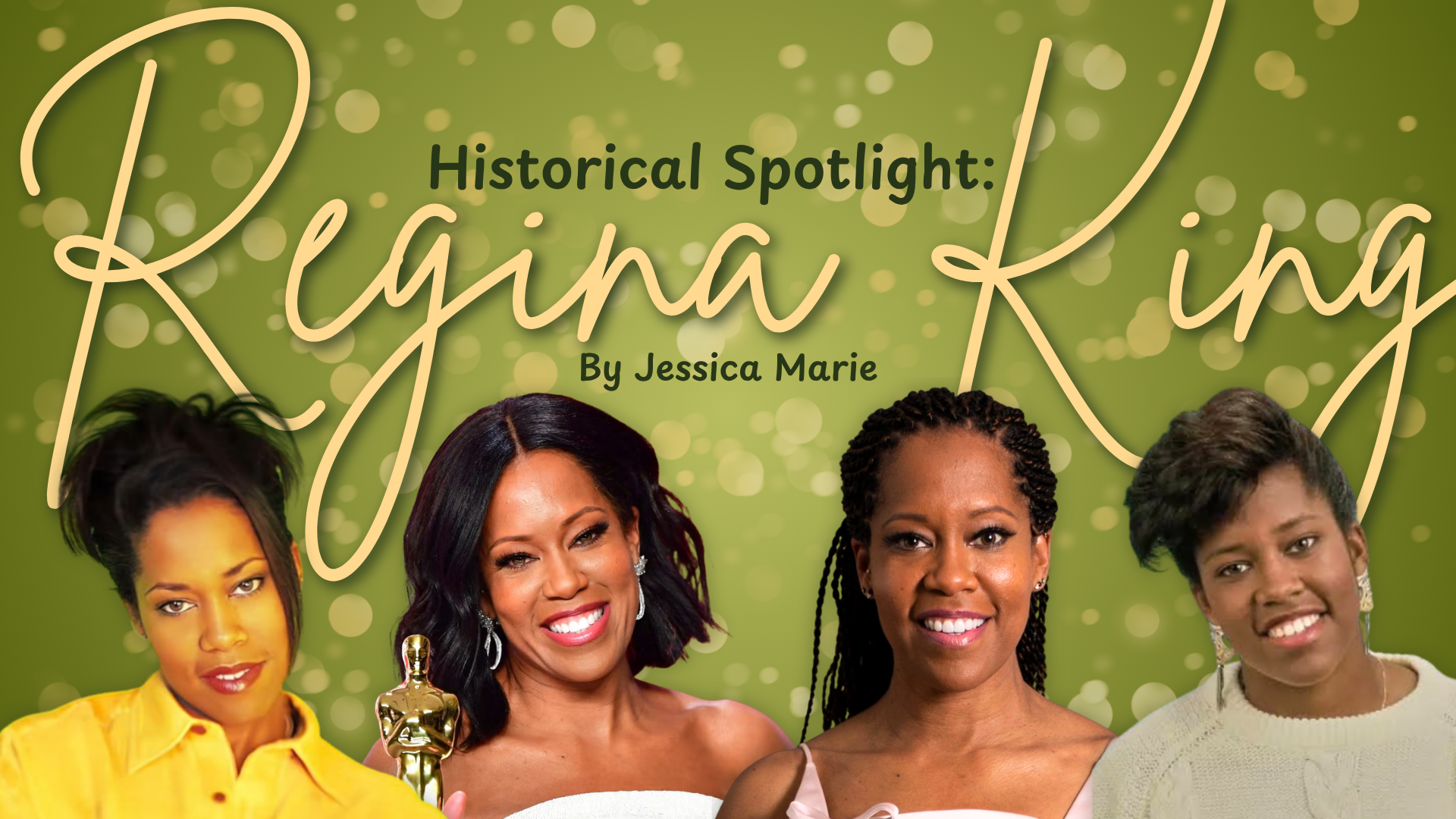 Historical Spotlight: Regina King