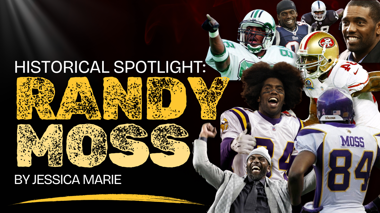 Historical Spotlight: Randy Moss episode artwork