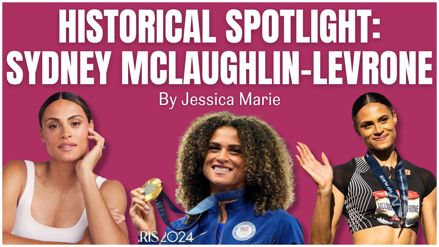 Historical Spotlight: Sydney McLaughlin-Levrone episode artwork