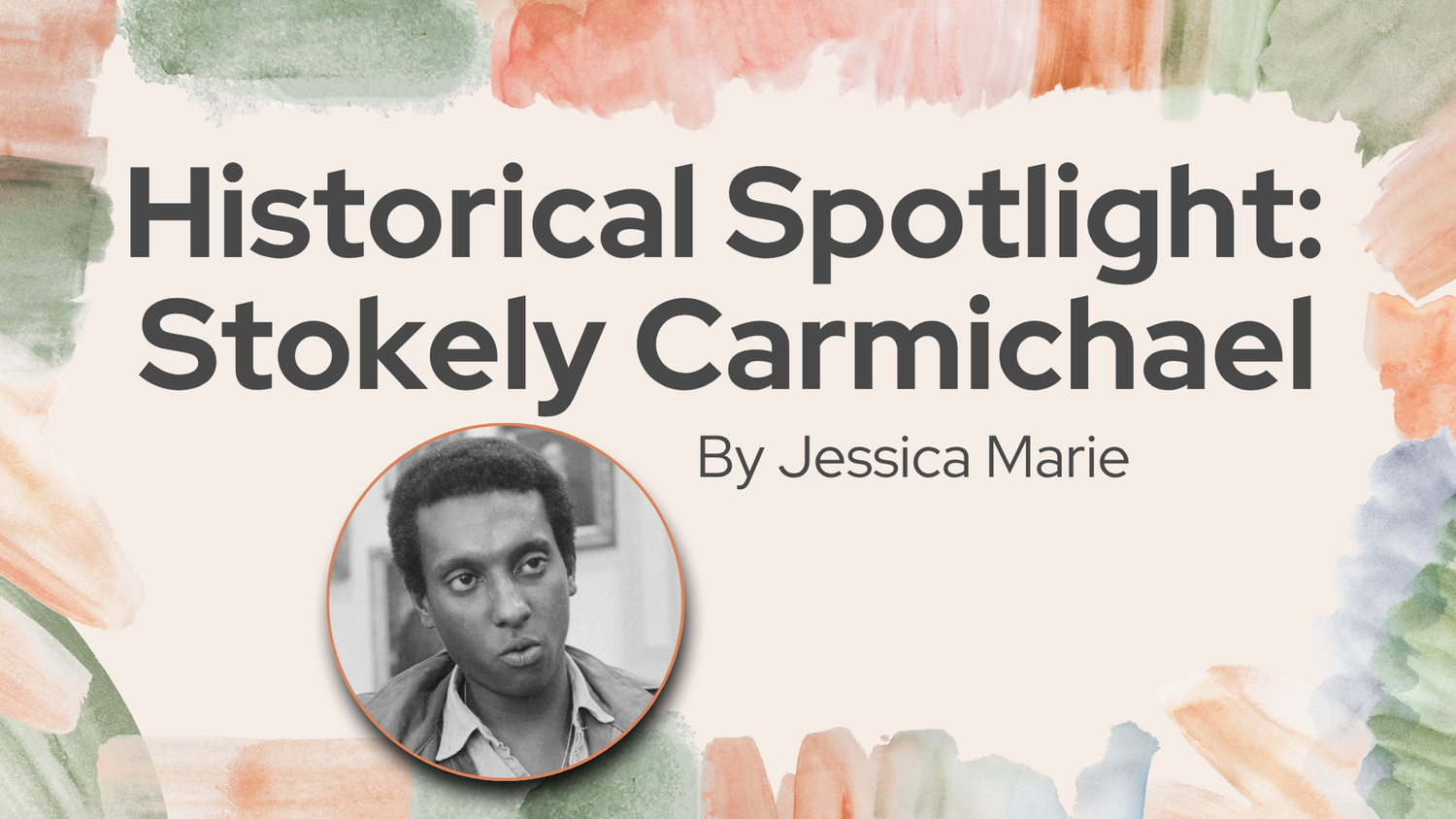 Historical Spotlight: Stokely Carmichael episode artwork