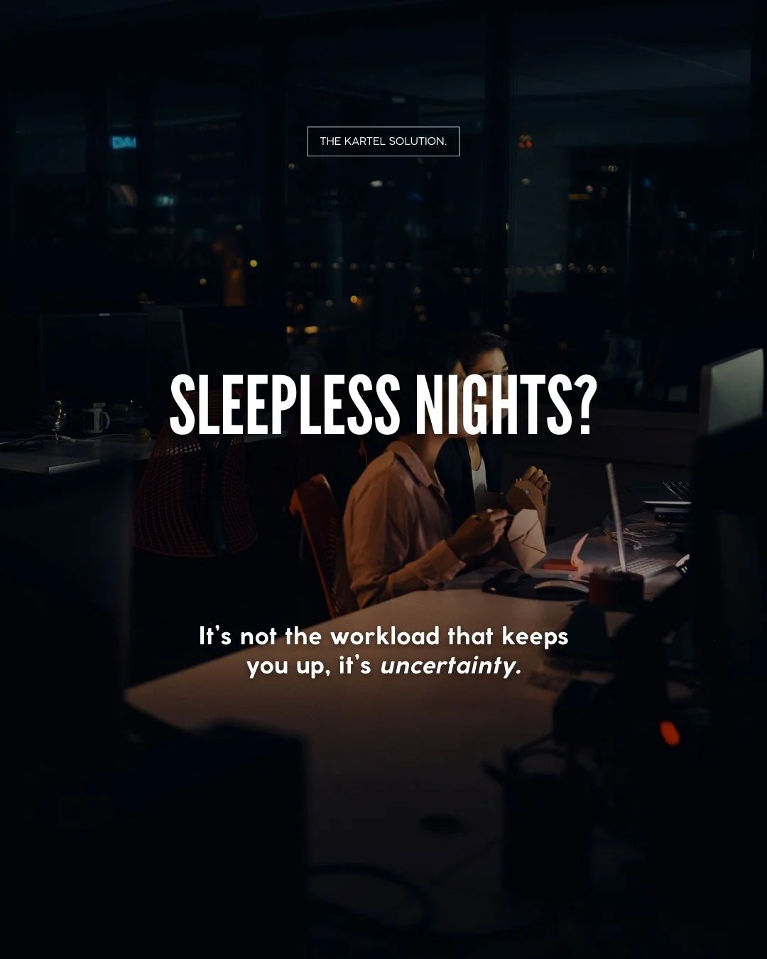 It&rsquo;s not the workload keeping you up at 2am. It&rsquo;s not knowing if the numbers are right.

When your books are scattered or out of date, every decision carries more weight than it should. You&rsquo;re not operating with confidence; you&rsqu