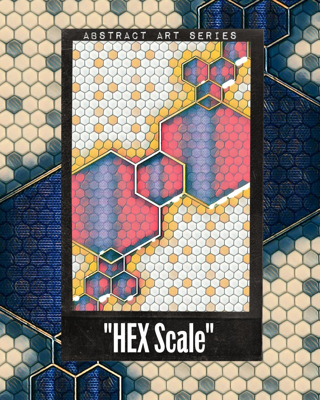 HEX Scale (Geometric Art Series) — Imaginesium