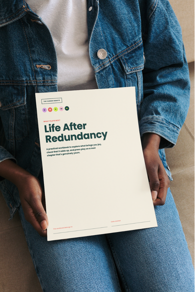 Life After Redundancy - what to do next