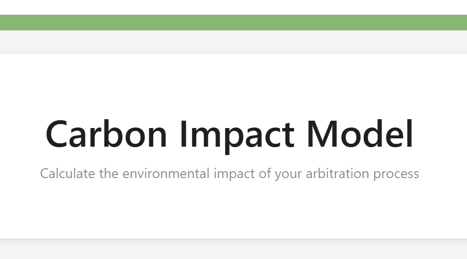 Campaign for Greener Arbitrations launches innovative Carbon Impact Calculator