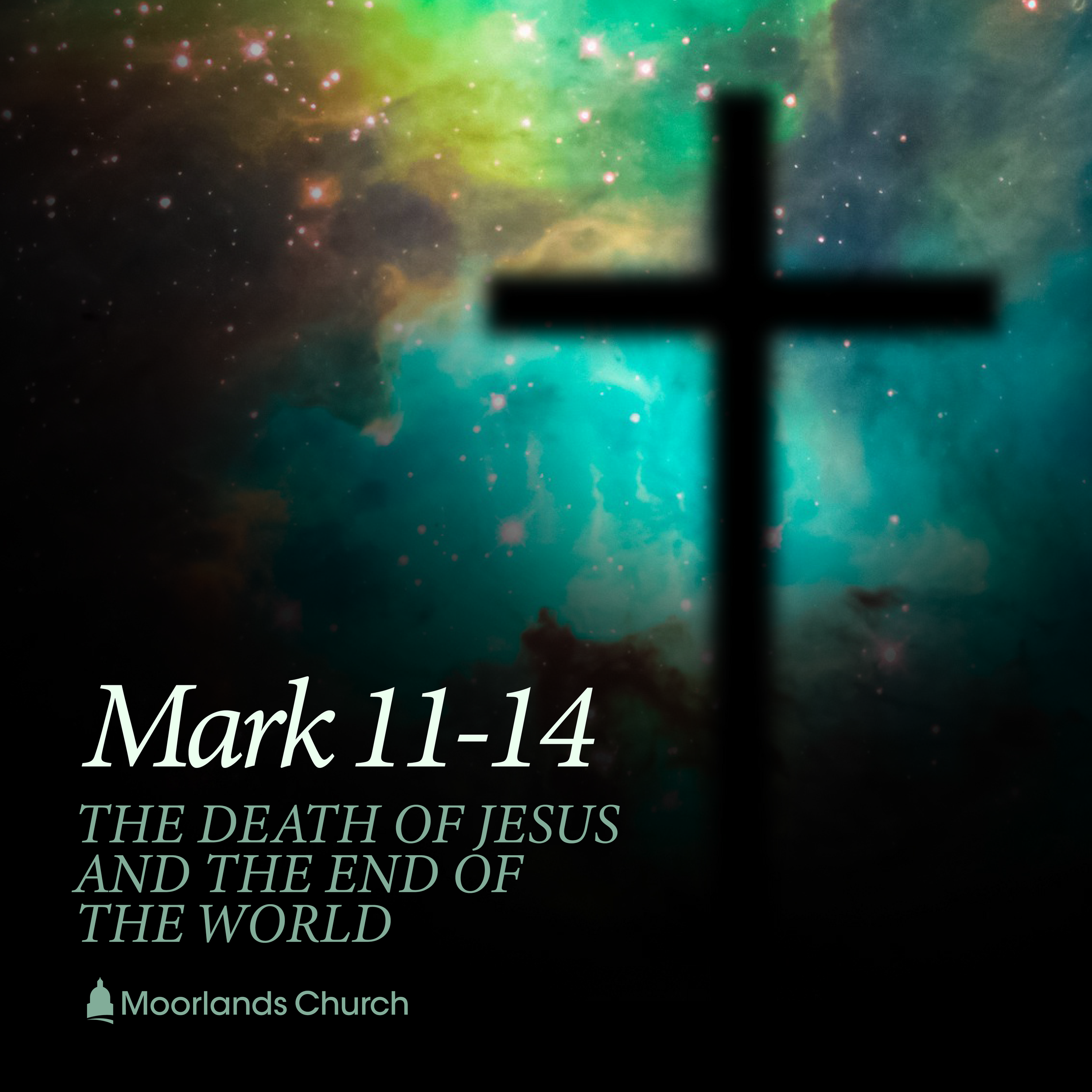 Mark 14:12-26 - The kingdom begins at the cross