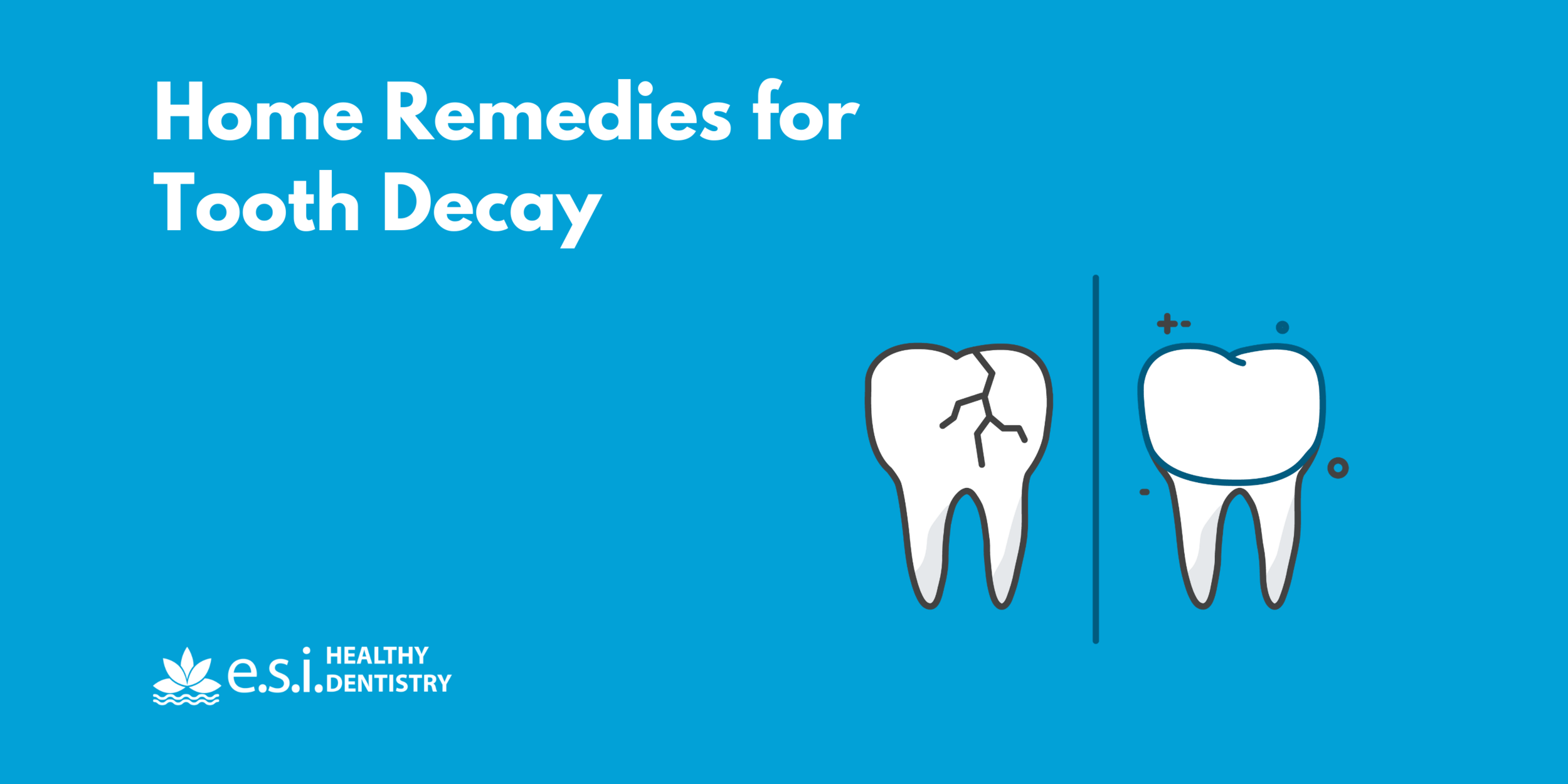 Home Remedies for Tooth Decay