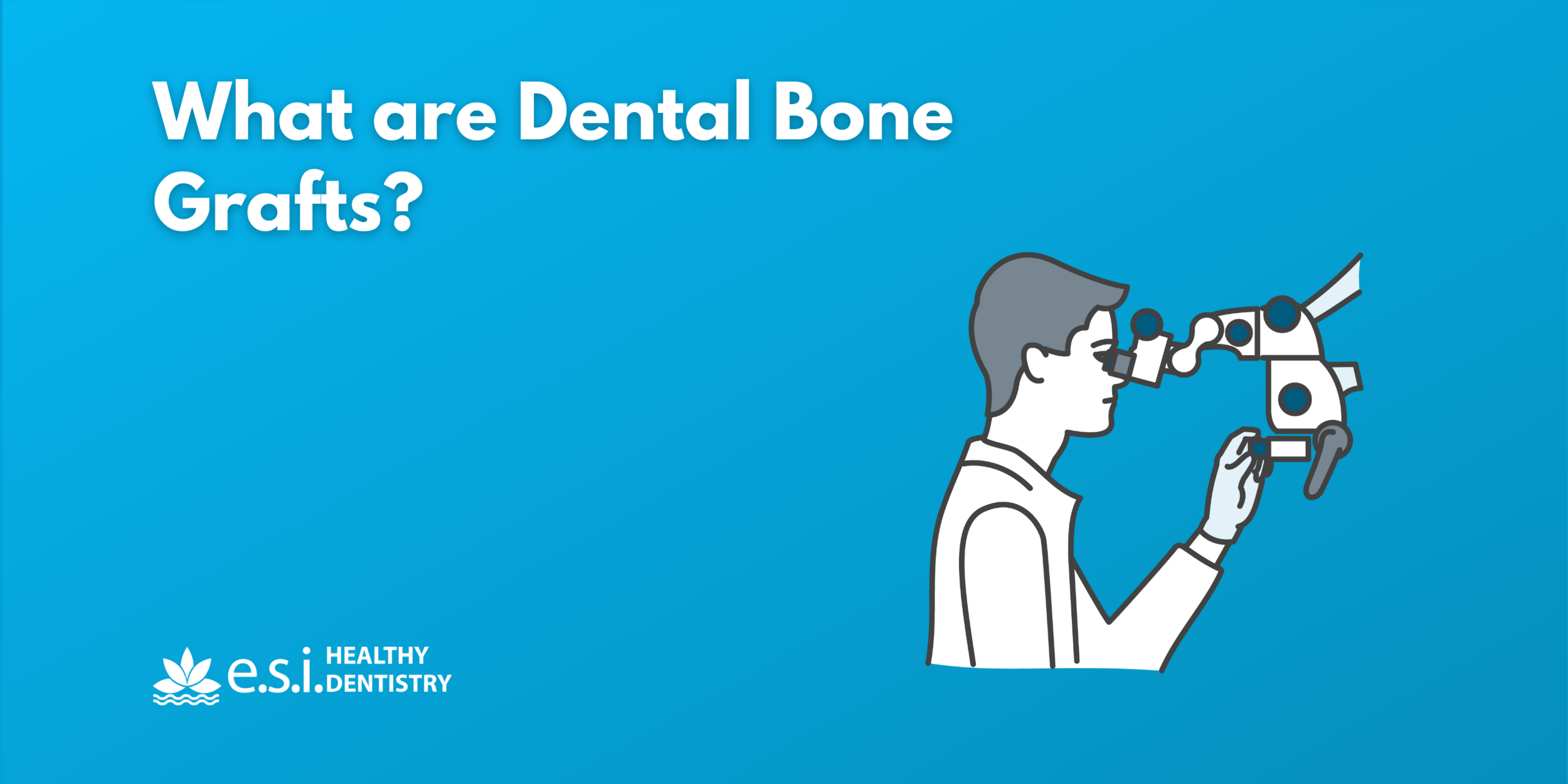 What are Dental Bone Grafts?