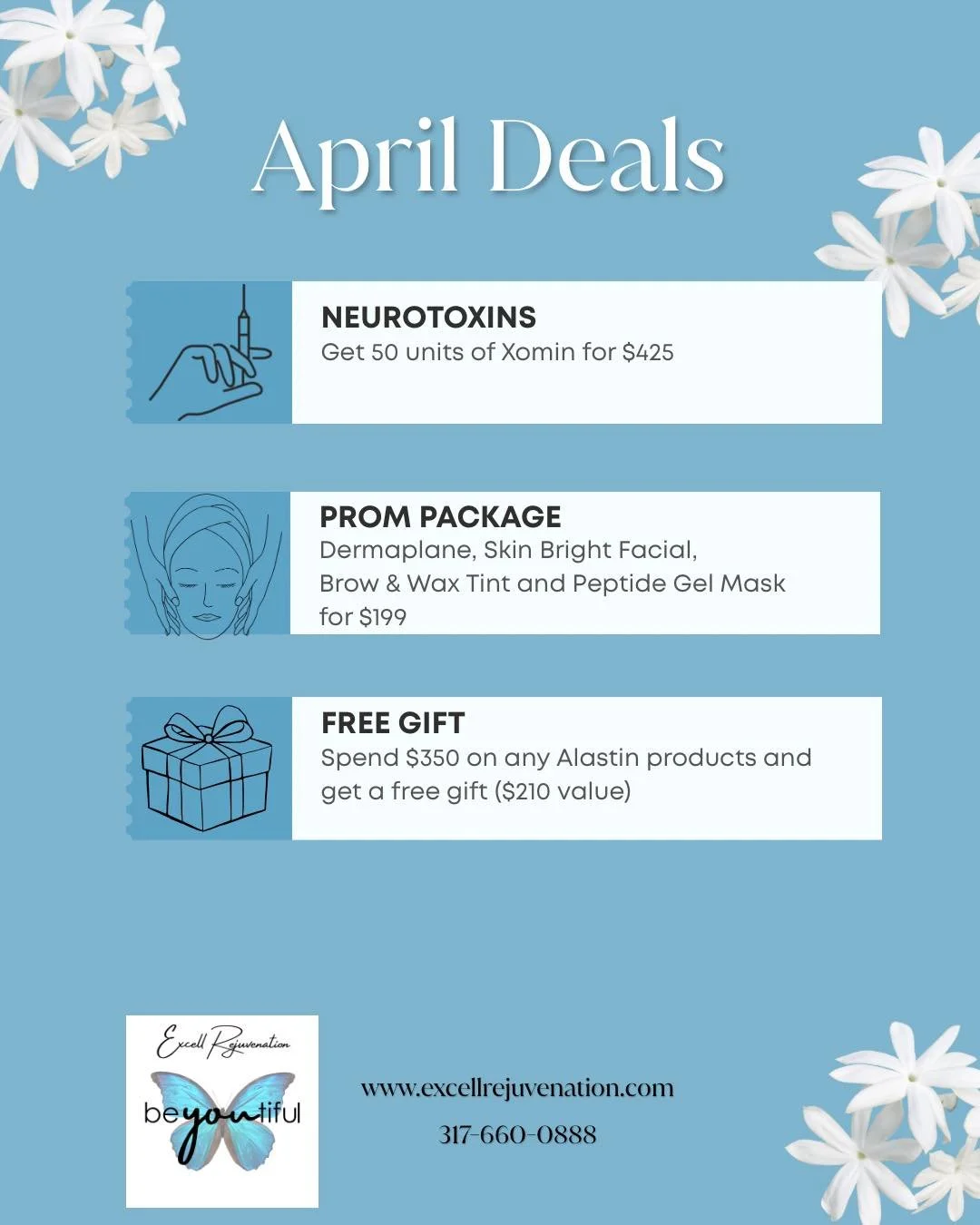 ✨ April Deals Are Here ✨

&bull; 50 units of Xeomin for $425
&bull; Spend $350 on Alastin skincare &amp; receive a FREE gift ($210 value) &ndash; includes a full-size C-Radical + HydraTint sample
&bull; Prom Package $199 &ndash; Dermaplane + Skin Bri