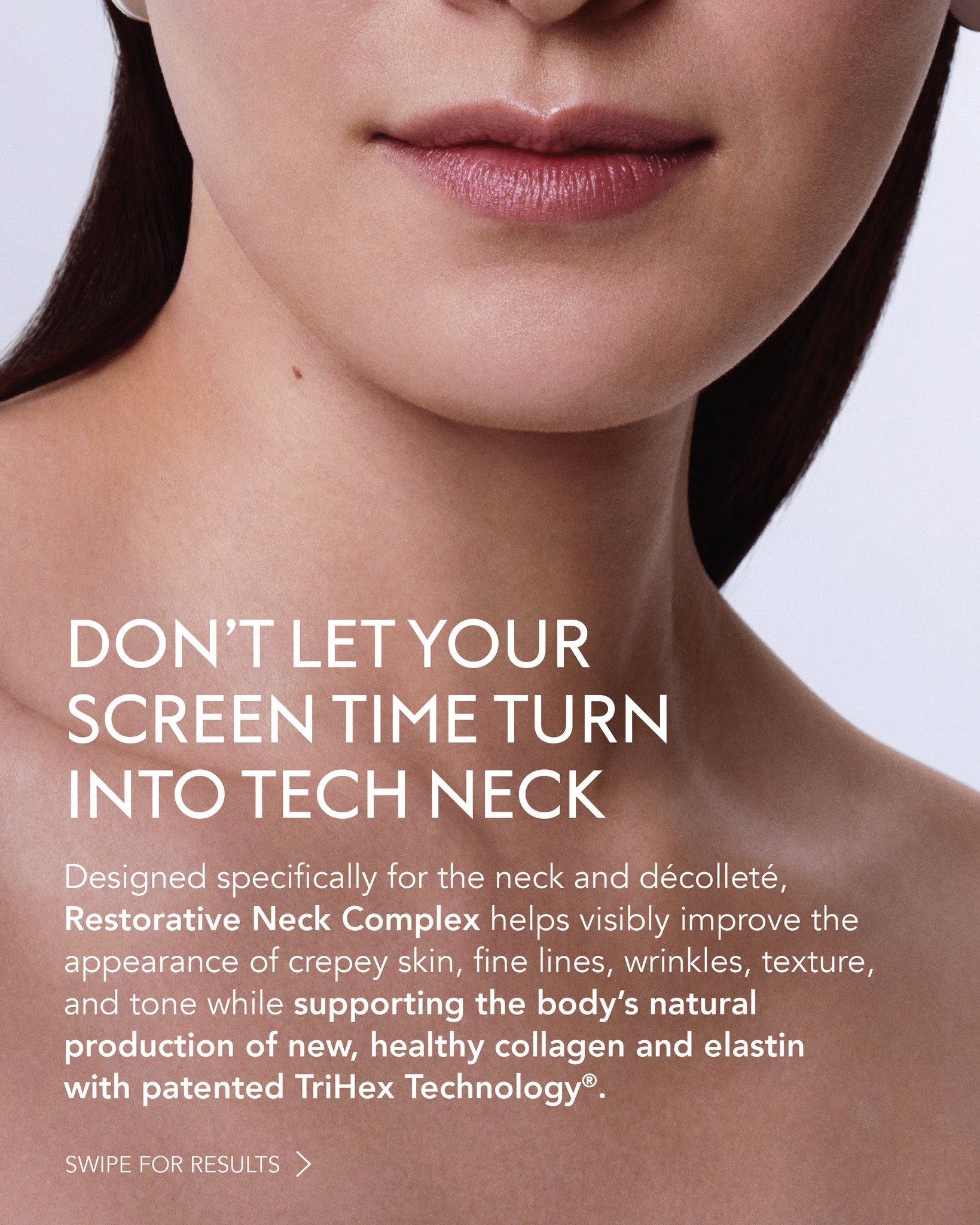 Your phone gets attention. Your neck should too. 💜​ 

The neck and d&eacute;collet&eacute; are often overlooked, but they're also one of the first areas to show visible signs of aging. ​ Restorative Neck Complex with TriHex Technology&reg; helps vis