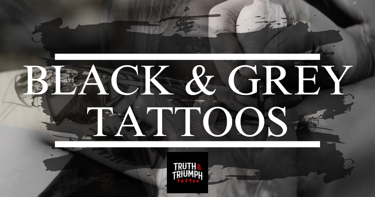 The Rise of Black &amp; Grey Tattoos (…again)
