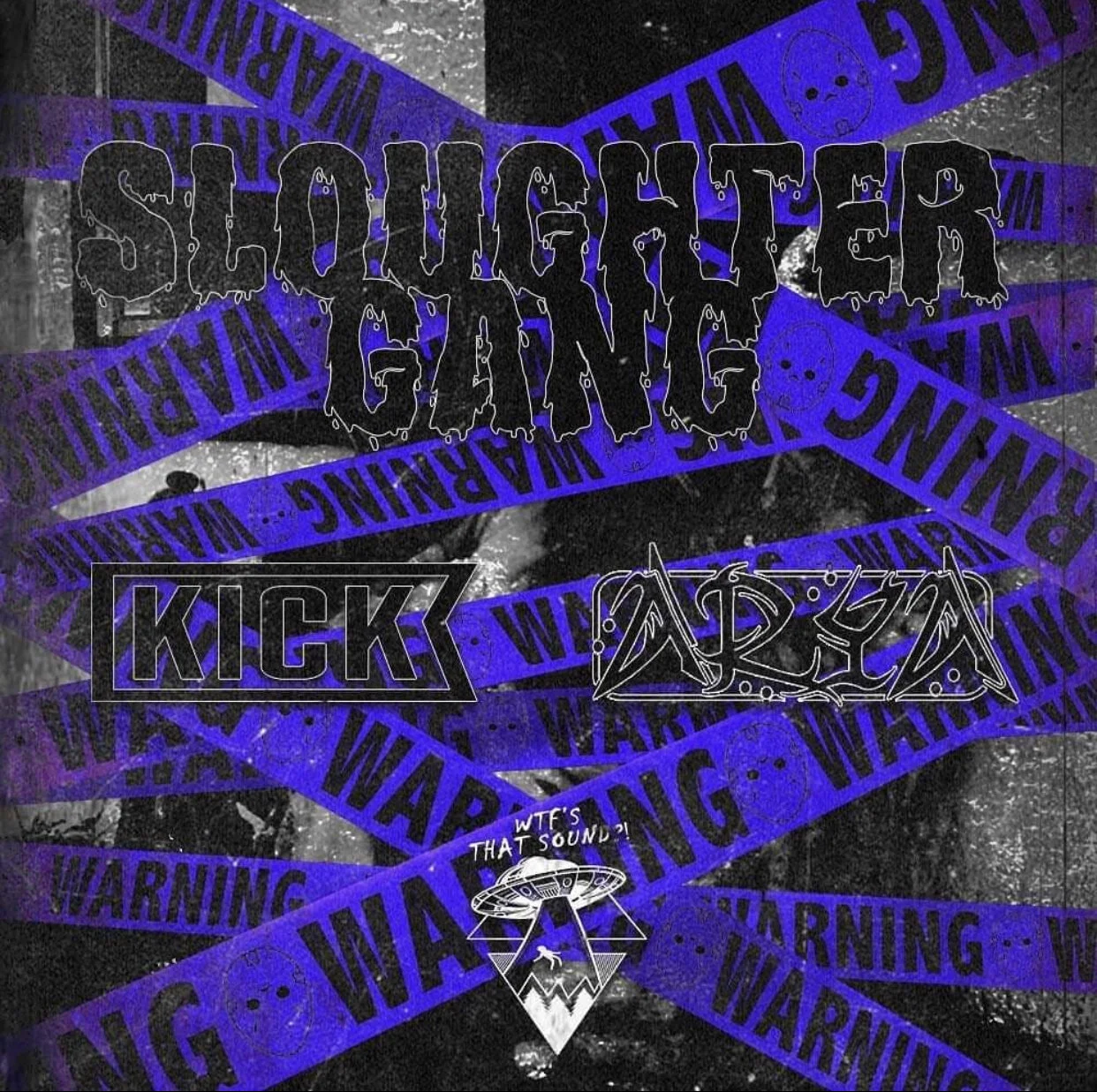 Wubaholics Premiere: “Sloughter Gang” by KICK &amp; ARYA