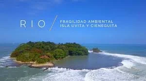 Fragilidad Ambiental | Isla Uvita y Cieneguita