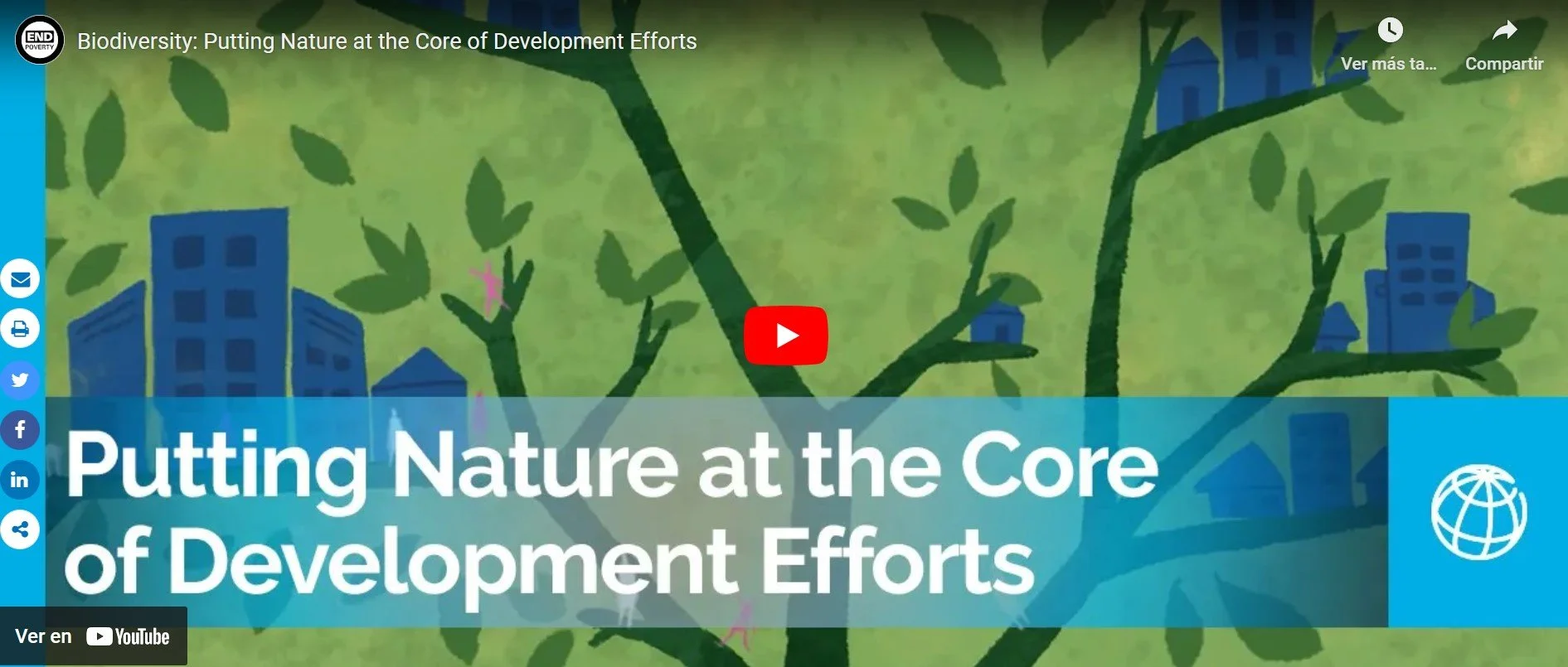 Asegurar el futuro de todos mediante la biodiversidad