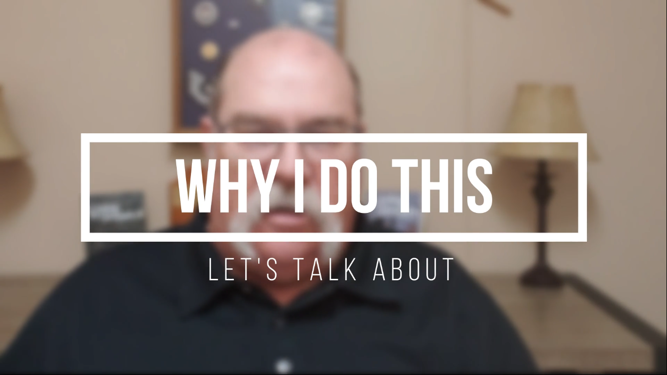 Let’s Talk About Why I Do This