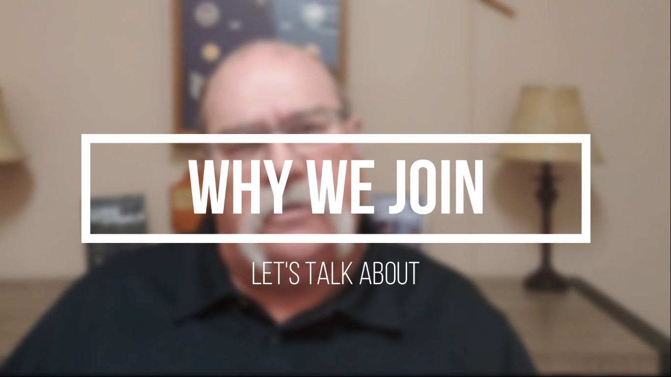 Let’s Talk About Why We Join